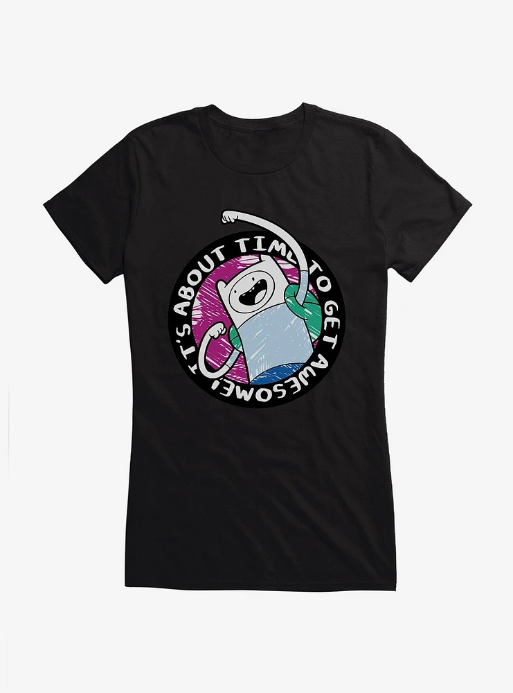 Adventure Time To Get Awesome Girls T-Shirt