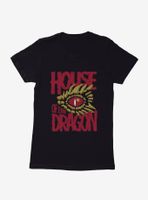 House of the Dragon Eye Womens T-Shirt