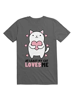 Kawaii At Least My Cat Loves Me T-Shirt