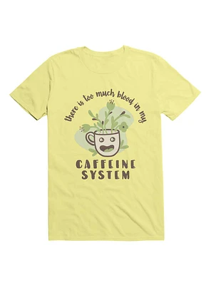 Kawaii There Is Too Much Blood My Caffeine System T-Shirt