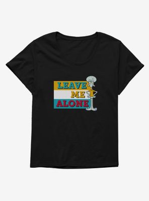 SpongeBob SquarePants Squidward Leave Me Alone Womens T-Shirt Plus
