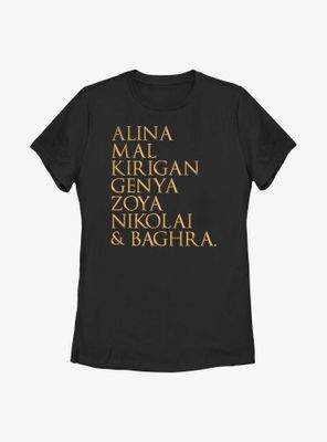 Shadow and Bone Character Name Stack Womens T-Shirt