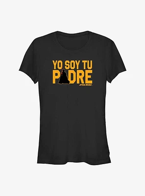 Star Wars Darth Vader Soy Tu Padre Girls T-Shirt