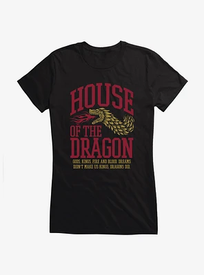 House of the Dragon Make Us Kings Girls T-Shirt