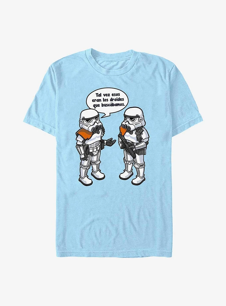Star Wars Might Be The Droids We Were Looking For Spanish T-Shirt