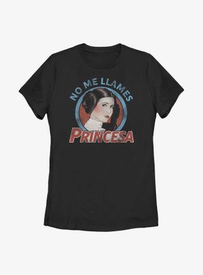 Star Wars No Me Llames Princesa Leia Womens T-Shirt