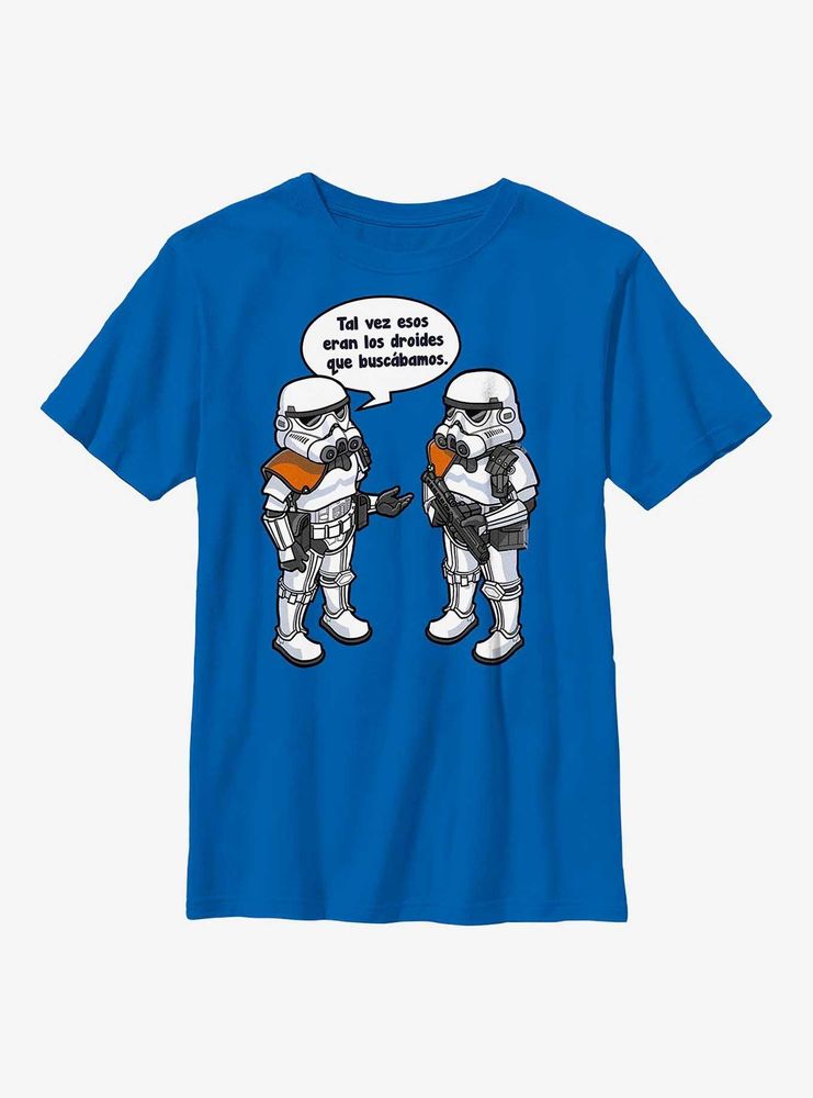 Star Wars Might Be The Droids We Were Looking For Spanish Youth T-Shirt