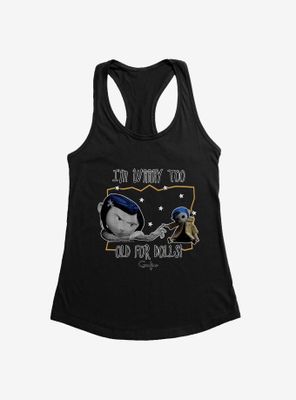 Coraline Too Old for Dolls Womens Tank Top