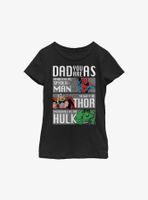 Marvel Dad Hero Qualities Youth Girls T-Shirt