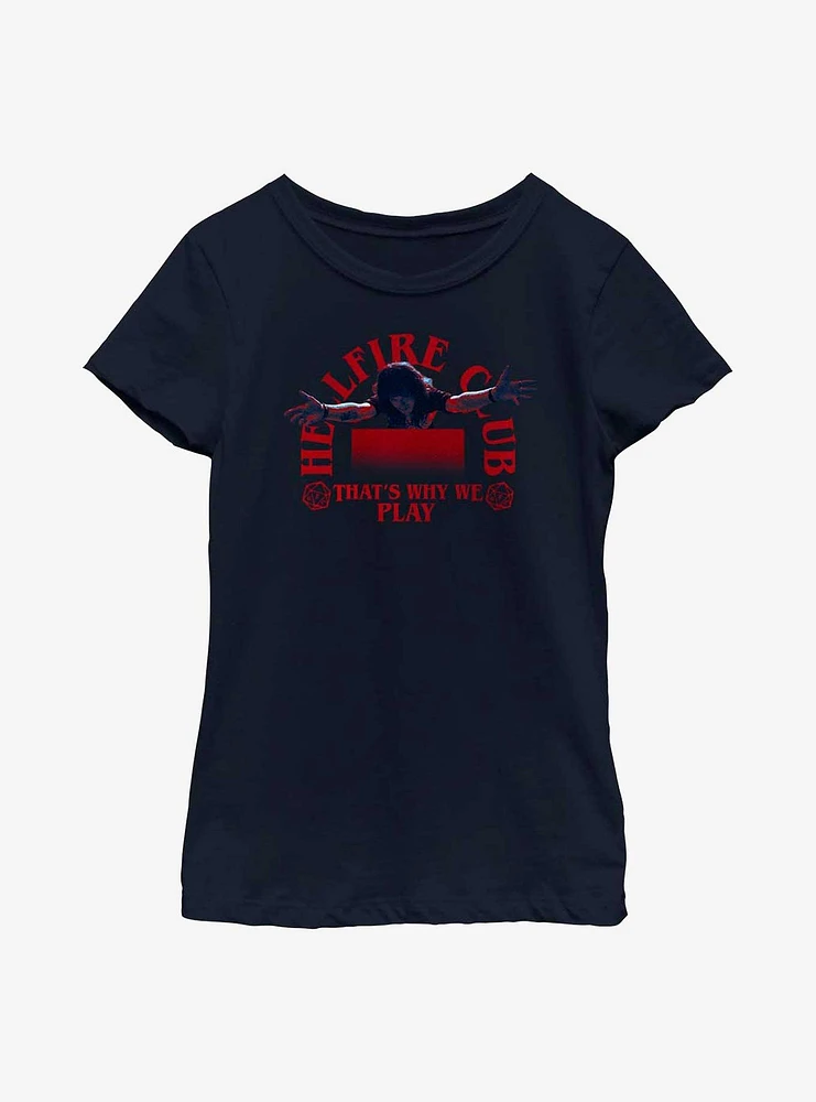 Stranger Things Hellfire Club That's Why We Play Youth Girls T-Shirt