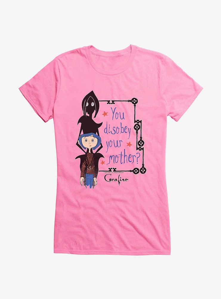 Coraline Disobey Mother Girls T-Shirt