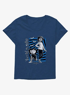 Coraline Not Mother Girls T-Shirt Plus