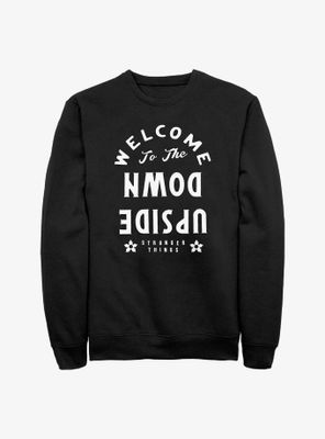 Stranger Things Welcome To The Upside Down Sweatshirt