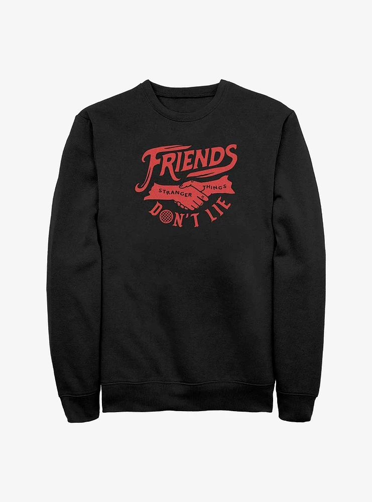 Stranger Things Friends Don't Lie Sweatshirt