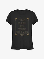 Shadow and Bone Your Villain Girls T-Shirt