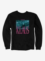 Umbrella Academy Klaus Pink Font Sweatshirt