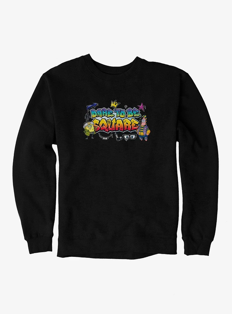 SpongeBob SquarePants Hip Hop Dare To Be Square Sweatshirt