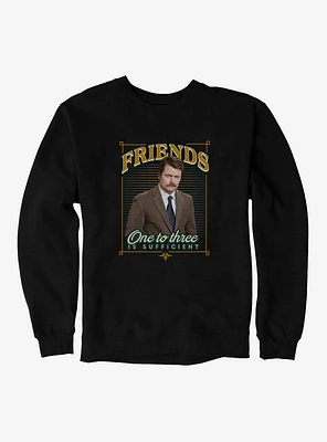 Parks And Recreation Sufficient Friends Sweatshirt