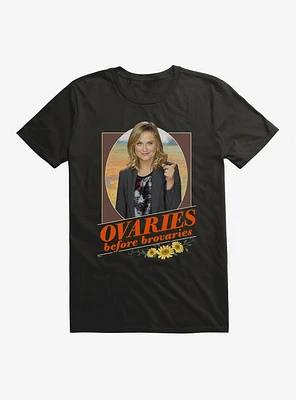 Parks And Recreation Ovaries Before Brovaries T-Shirt