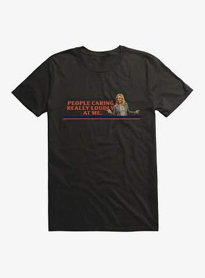 Parks And Recreation People Caring Loudly T-Shirt