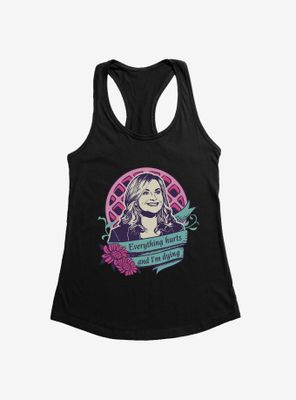 Parks And Recreation Everything Hurts Womens Tank Top