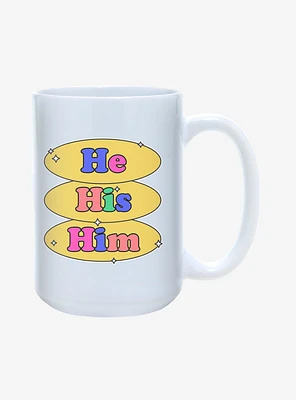 He His Him Pronouns Pride Mug 15oz