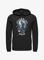 Star Wars The Mandalorian Legendary Dad Hoodie