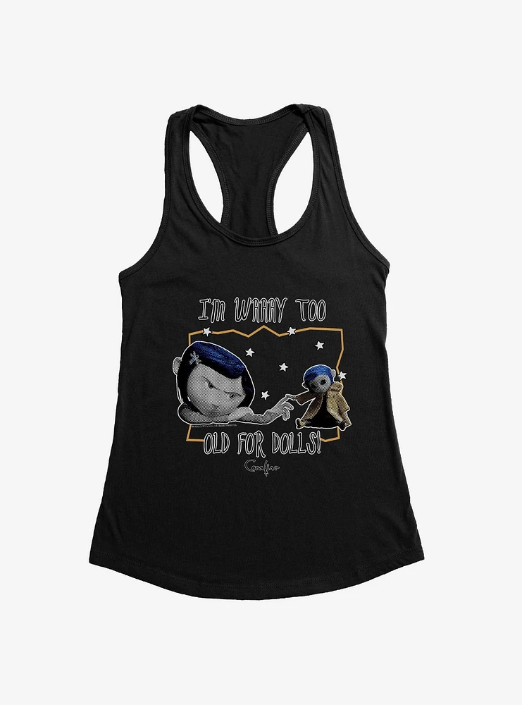 Coraline Too Old for Dolls Girls Tank