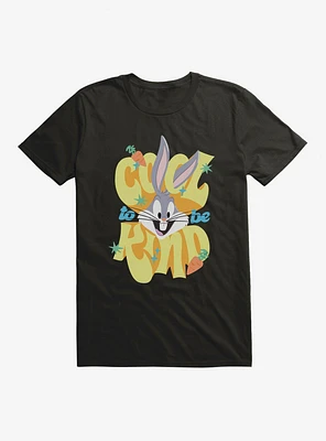 Looney Tunes Cool To Be Kind T-Shirt