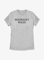 Midnight Mass Stacked Logo Womens T-Shirt