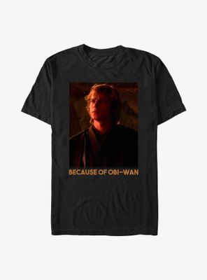 Star Wars Because Of Obi-Wan T-Shirt