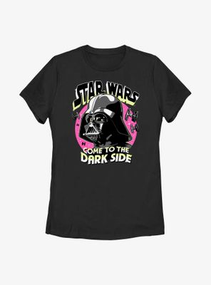 Star Wars Come To The Dark Side Womens T-Shirt