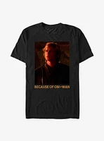 Star Wars Because Of Obi-Wan T-Shirt