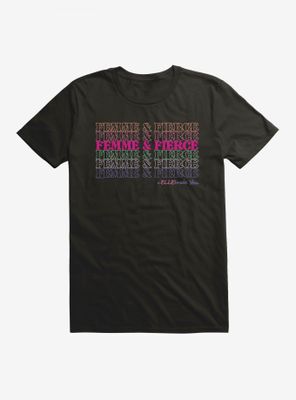 Legally Blonde Femme And Fierce Stack T-Shirt