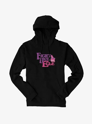 Legally Blonde Fight Like Elle Hoodie