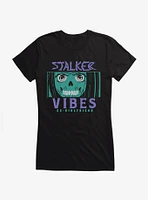 Stalker Vibes Girls T-Shirt