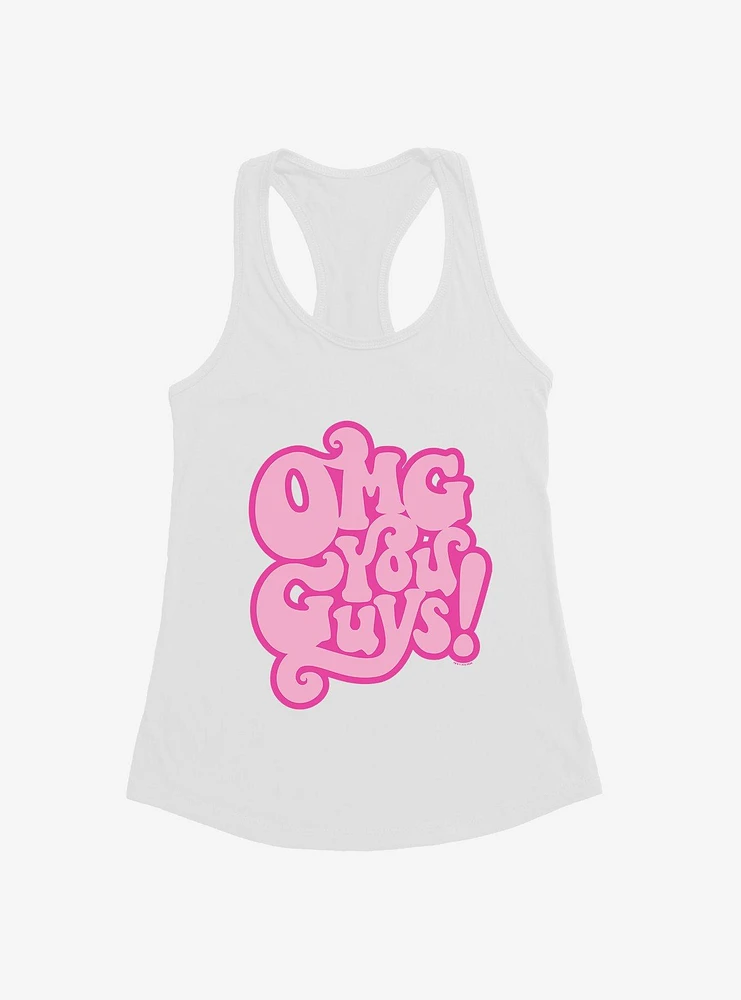 Legally Blonde OMG You Guys Girls Tank