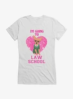 Legally Blonde Bruiser Going To Law School Girls T-Shirt