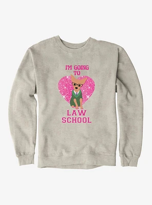 Legally Blonde Bruiser Going To Law School Sweatshirt