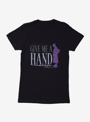 Wednesday Give Me A Hand Womens T-Shirt