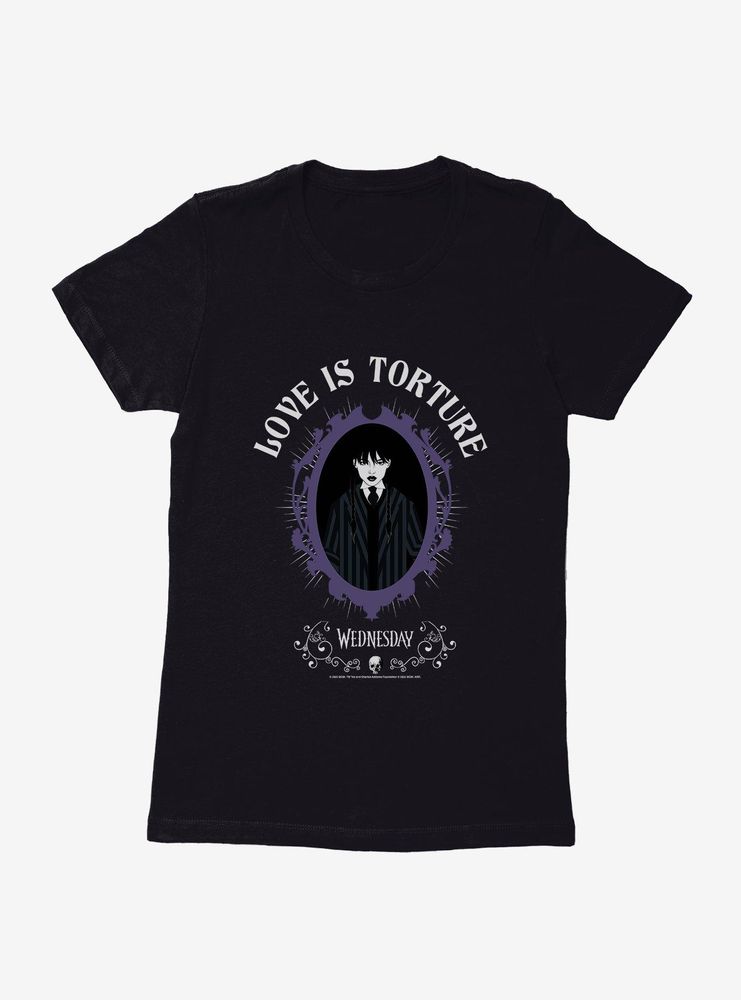 Wednesday Love Is Torture Womens T-Shirt