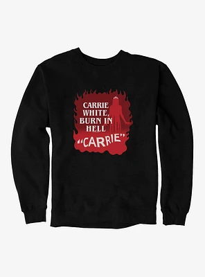 Carrie 1976 Burn Hell Sweatshirt