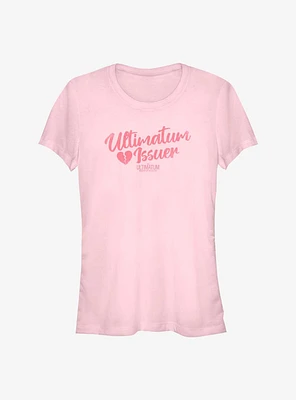 The Ultimatum Issuer Girls T-Shirt
