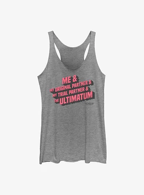 the Ultimatum Me and Girls Tank