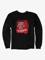 Carrie 1976 Burn Hell Sweatshirt