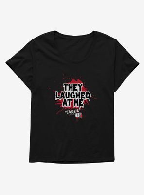 Carrie 1976 Laughed At Me Womens T-Shirt Plus