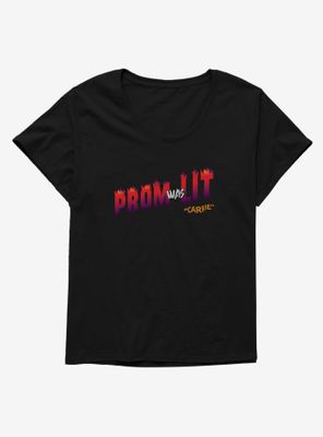 Carrie 1976 Prom Was Lit Womens T-Shirt Plus