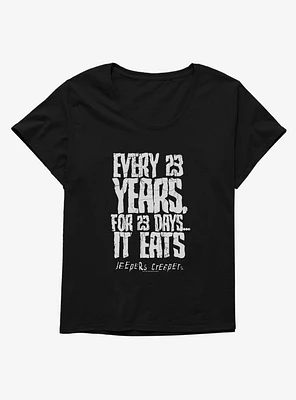Jeepers Creepers 23 Years For Days Girls T-Shirt Plus