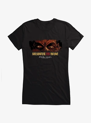 Jeepers Creepers Beautiful Eyes Girls T-Shirt