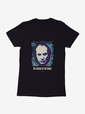 Silence Of The Lambs What Pain Is! Womens T-Shirt